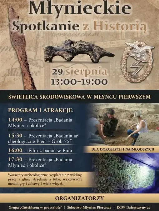 Spotkanie z historią w Młyńcu Pierwszym – warsztaty, pokazy i domowy obiad