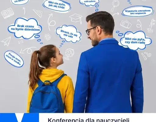 Bezpłatna konferencja online dla nauczycieli „Uczeń w kryzysie, nauczyciel pod presją” – 22 października 2026
