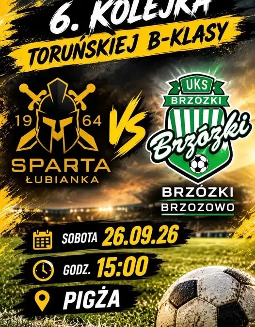 Sparta przed trudnym starciem z Brzózkami Brzozowo