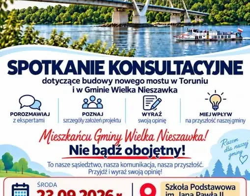 Konsultacje społeczne w sprawie nowego mostu w Toruniu i Gminie Wielka Nieszawka