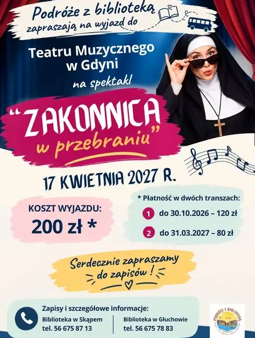 „Podróże z biblioteką” – wyjazd do Teatru Muzycznego w Gdyni na spektakl „Zakonnica w przebraniu”