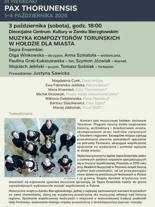 Koncert „Muzyka kompozytorów toruńskich” w Zamku Bierzgłowskim – już w sobotę