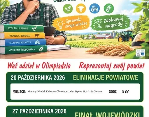XXXVI Olimpiada Wiedzy Rolniczej – gmina Lubicz zaprasza młodych rolników do udziału
