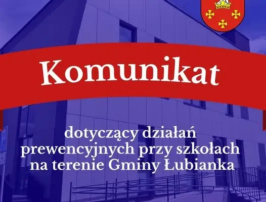 Bezpieczeństwo w szkołach: apel do mieszkańców gminy Lubianka