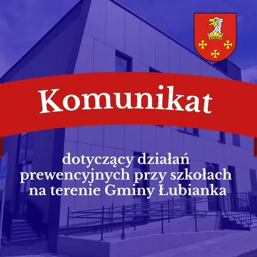 Bezpieczeństwo w szkołach: apel do mieszkańców gminy Lubianka