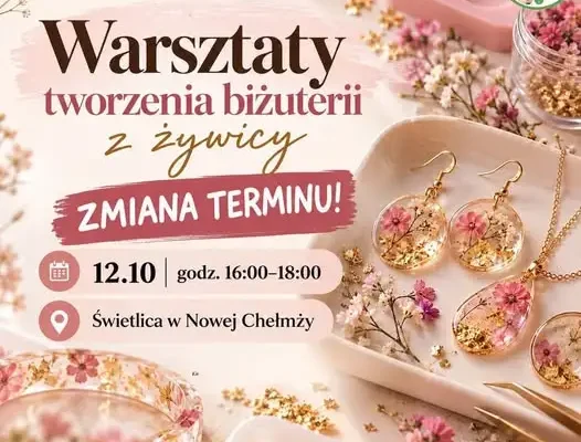 Warsztaty biżuterii z żywicy w Nowej Chełmży – ostatnie wolne miejsca