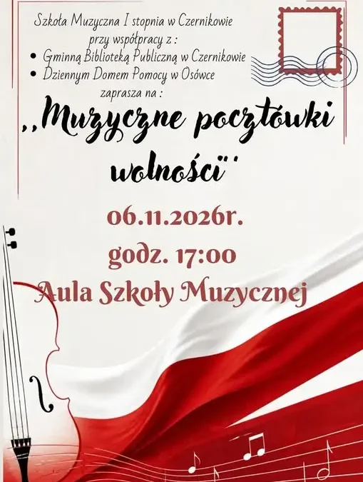 Muzyczne Pocztówki Wolności – koncert patriotyczny w Czernikowie