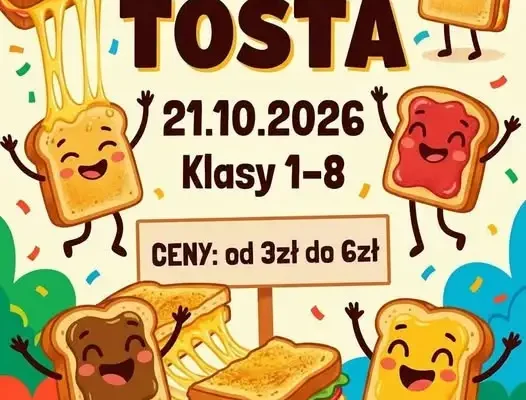 Dzień Tosta w Szkole Podstawowej w Lubiance – Samorząd Uczniowski zaprasza