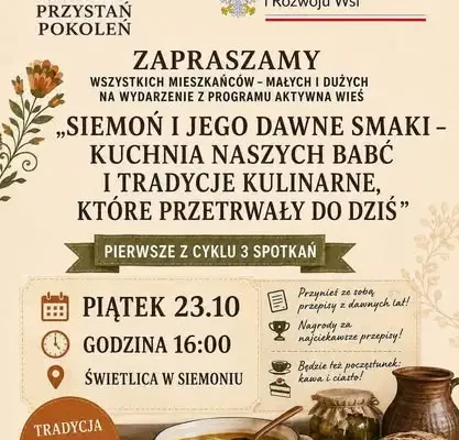 Siemoń: warsztaty pierwszej pomocy i kulinarna podróż w czasie