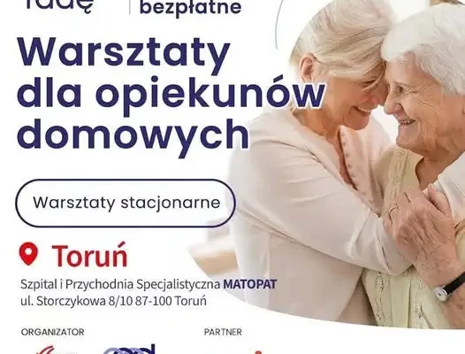 Bezpłatne warsztaty dla opiekunów domowych w Toruniu – 29 października