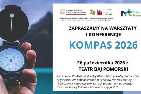 KOMPAS 2026: warsztaty i konferencja o kulturze w Metropolii Toruńskiej