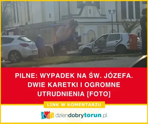 Wypadek na ul. Św. Józefa w Toruniu – dwie karetki i ogromne utrudnienia